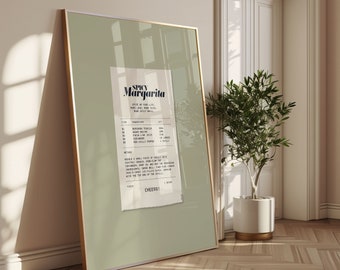 May include: A printable wall art design featuring a recipe for a "Spicy Margarita" cocktail. The recipe is presented in a vintage receipt style with a green background. The text reads "Spice up your life, more love, more tacos, more spicy margaritas."