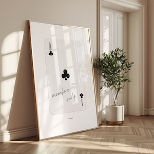 Alleen leden van Ace of Clubs Het origineel afdrukken | Fysieke afdruk | Trendy muurkunst | Speelkaartenposter | Soho House