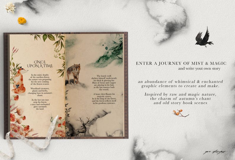 May include: An open book with watercolor illustrations of a wolf, a deer, and a forest scene. The book has the text "Once Upon A Time" and a poem about the forest. The background is a white surface with a black bird.