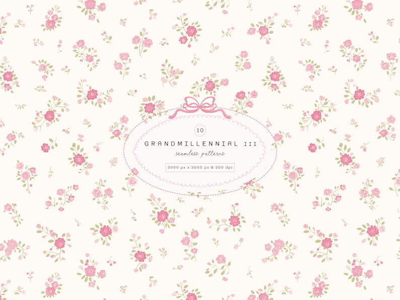 May include: A cream-coloured seamless pattern with scattered pink roses and green leaves. The design includes a pink ribbon and text that reads "GRANDMILLENNIAL III seamless patterns".
