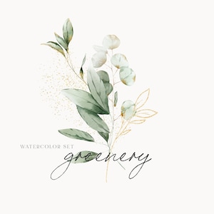 May include: Watercolor illustration of a greenery bouquet with eucalyptus leaves, white flowers, and gold glitter. The text "WATERCOLOR SET greenery" is written below the bouquet.