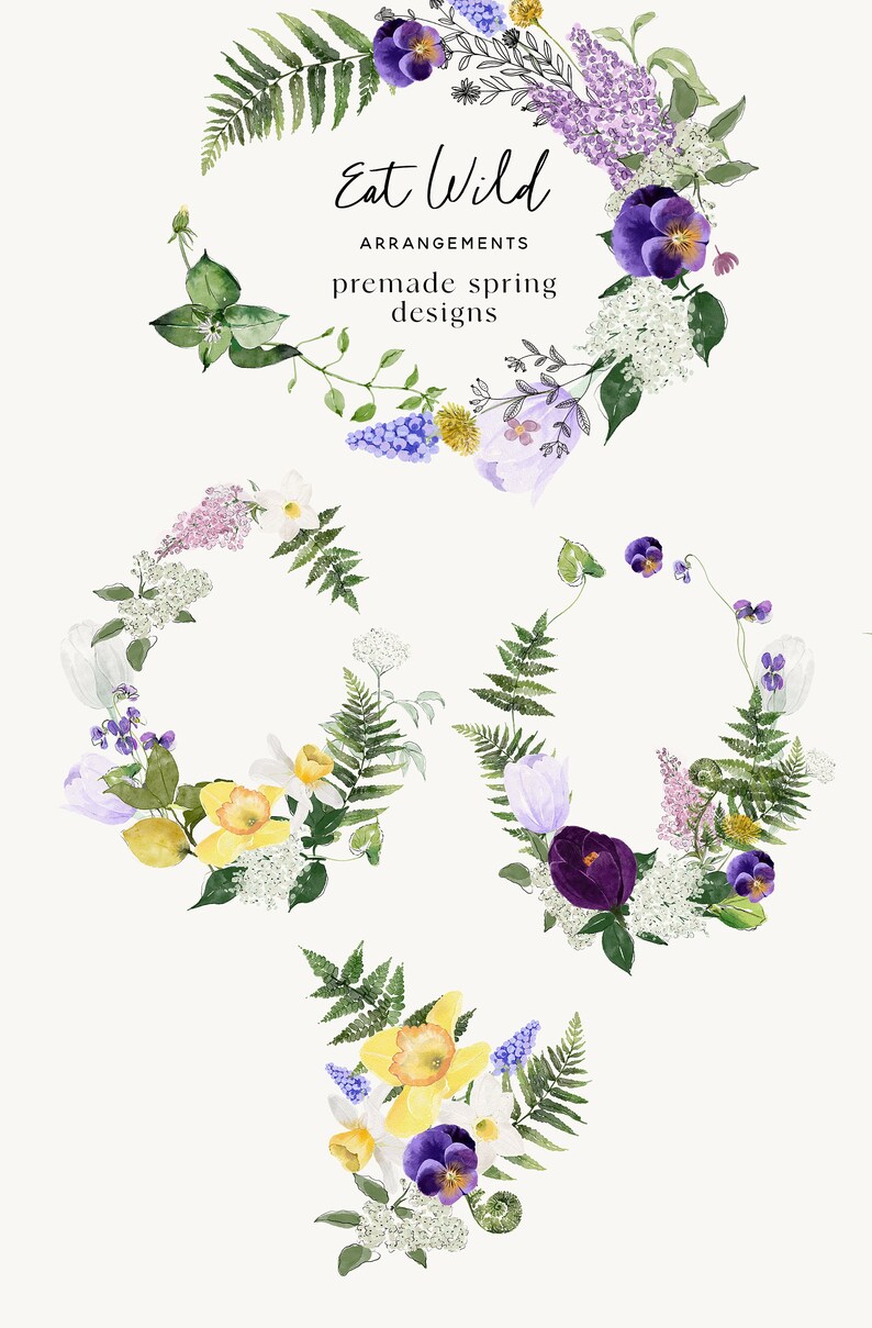May include: Three watercolor floral arrangements featuring a variety of spring flowers, including purple pansies, yellow daffodils, white blossoms, and green ferns. The text "Eat Wild Arrangements Premade Spring Designs" is displayed above the arrangements.