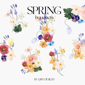 May include: A set of watercolour illustrations of spring bouquets featuring various flowers in shades of pink, yellow, blue, and purple. The bouquets include daffodils, anemones, pansies, and forget-me-nots. The text "SPRING bouquets" is displayed above the illustrations.