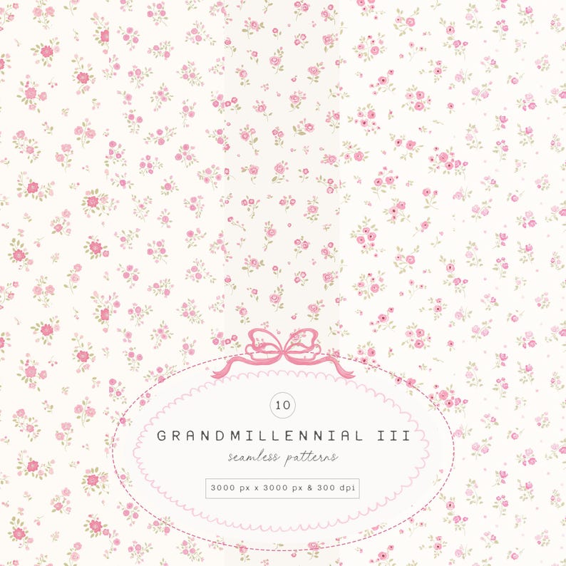 May include: A seamless pattern design with a delicate floral print of small pink roses and green leaves on a white background. The image includes the text "GRANDMILLENNIAL III seamless patterns".