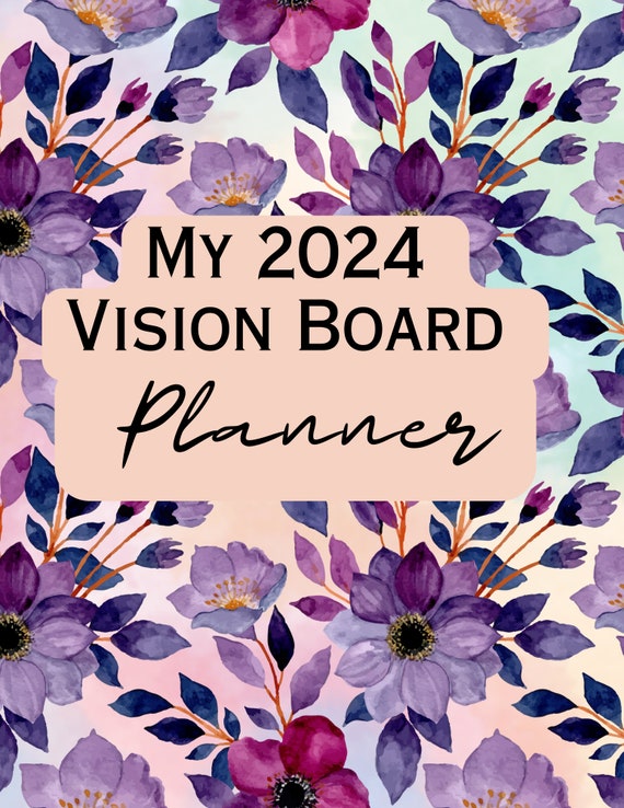 2024 Vision Board Planner 2024 Planners Gift Fo Her Dated Digital Planner  2024 Vision Board Planner Digital 2024 Calendar Planner 