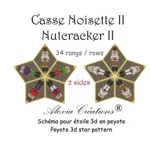 Op de afbeelding: Een digitaal patroon voor een Peyote 3D-ster met een Notenkraker-ontwerp. Het patroon bevat 34 rijen en is ontworpen voor twee zijden. De tekst op de afbeelding luidt "Casse Noisette II Nutcracker II".