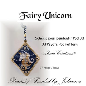 3d peyote pod pattern - Fairy Unicorn