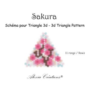 Puede incluir: Sobre un fondo blanco, la palabra "Sakura" encabeza un patrón triangular 3D de flores rosas y marrones. También está presente el texto "Schéma pour Triangle 3d - 3d Triangle Pattern". La imagen incluye el texto "11 rangs / Rows" y el logotipo de Alexia Créations.