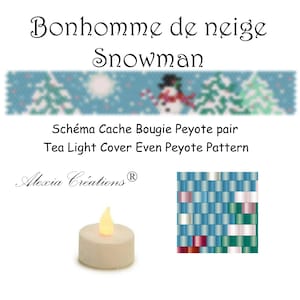 Könnte beinhalten: Eine Teelichtkerze mit flackerndem gelbem Licht befindet sich unter einem Perlenmuster eines Schneemanns in einer Winterszene. Der Text lautet "Bonhomme de neige Snowman" und "Tea Light Cover Even Peyote Pattern."