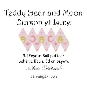 3d peyote Ball pattern, 11 rows , ball of 5cm -  Teddy bear and moon - First Christmas, Birth gift
