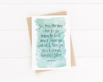 For I Know The Plans I Have For You Card - Jeremiah 29:11 Card - Christian Card - Baptism Card - Encouragement Bible Verse Card - Faith Card