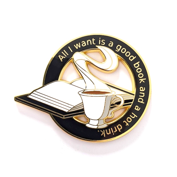 Bookish Pin - Coffee Pin - Tea Pin - Hard Enamel Pin