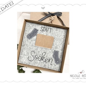 Stickdatei ITH 18x13 ... statt Socken für Geschenkboxen, Karten, Gutschein, Glückwünsche ....