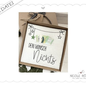 Stickdatei ITH Dein Wunsch Nichts mit Stern 18x13 für Geschenkboxen, Karten, Gutschein, Glückwünsche ....
