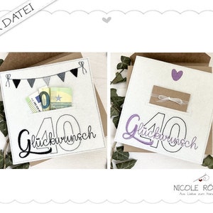 Stickdatei ITH 18x13 - 2er Set zum 40. Geburtstag für Geschenkboxen, Karten, Gutschein, Geldgeschenk...