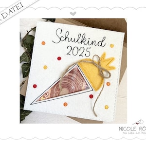 Stickdatei ITH 18x13 Schulkind mit Schultüte 3erSet für Geschenkboxen, Karten, Gutschein, Geldgeschenk... 2025 2026 und Blankodatei