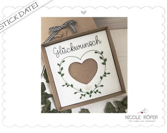 Stickdatei Glückwunsch mit Rosenherz ITH 18x13 für Geschenkboxen, Karten, Gutschein, Geldgeschenk...