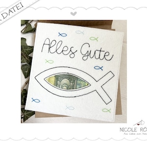 Fichier de broderie ITH Tout le meilleur avec poisson pour le cadre 18 x 13 cm Idéal pour confirmation, communion, baptême, pour cadeaux monétaires - coffrets cadeaux...