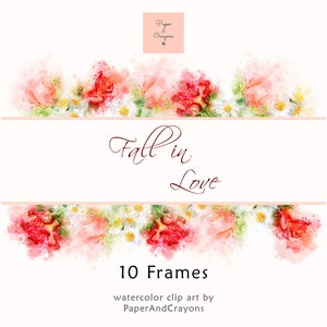Fall in Love - Set di cornici e ghirlande ad acquerello, clipart floreale, bordi floreali, cornice digitale per foto, clip art rosa rossa, PNG, scrapbooking