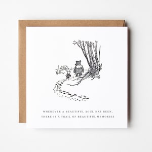 Wherever a beautiful soul has been, A trail of beautiful memories, Thinking of You, Bereavement, Winnie the Pooh, Loss Grief, Sympathy Card