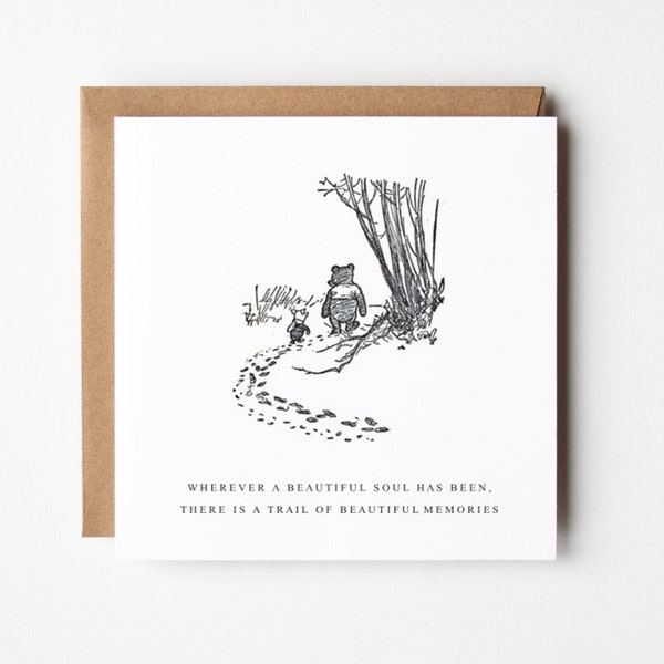 Wherever a beautiful soul has been, A trail of beautiful memories, Thinking of You, Bereavement, Winnie the Pooh, Loss Grief, Sympathy Card