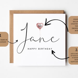 K&ouml;nnte beinhalten: Eine personalisierbare Geburtstagskarte mit dem Namen "Jane" und einem rosafarbenen herzf&ouml;rmigen Ballon mit der Nummer "60" darauf. Der Text "Happy Birthday" steht unter dem Namen. Sie k&ouml;nnen die Farbe des Ballons aus einem Dropdown-Men&uuml; ausw&auml;hlen.