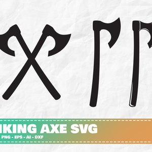 May include: A digital design file for a Viking axe SVG cut file. The design features two crossed axes and two single axes.