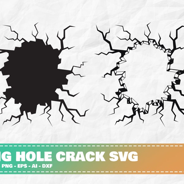 Big Hole Crack SVG 2, Crack svg, Wall Crack svg, Explosion svg, Punched Wall svg, Crack Wall Decal, Wall Crack Decal, Exploded Wall svg