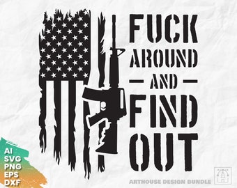 Foda-se e descubra a bandeira, Faafo svg, bandeira dos EUA svg, rifle svg, bandeira americana svg, armas svg, 2ª emenda svg, militar svg, bandeira de rifle
