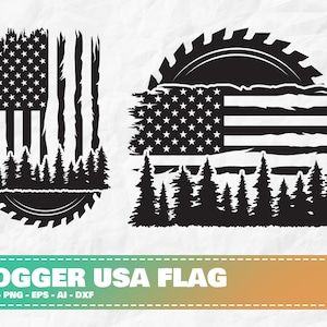 Logger USA Flag, Logger svg, Logging SVG, USA Flag svg, American Flag svg, Woodworking svg, Sawblade svg, Carpentry svg, Lumberjack svg