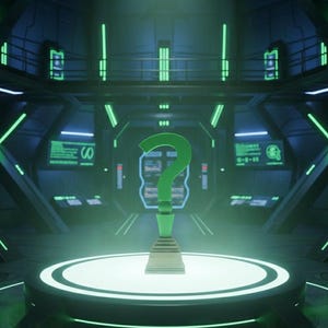 May include: A green question mark prop on a pedestal in a futuristic, green-lit room. The question mark is the focal point, with a stylized base. The room has a sci-fi aesthetic with screens and neon accents.
