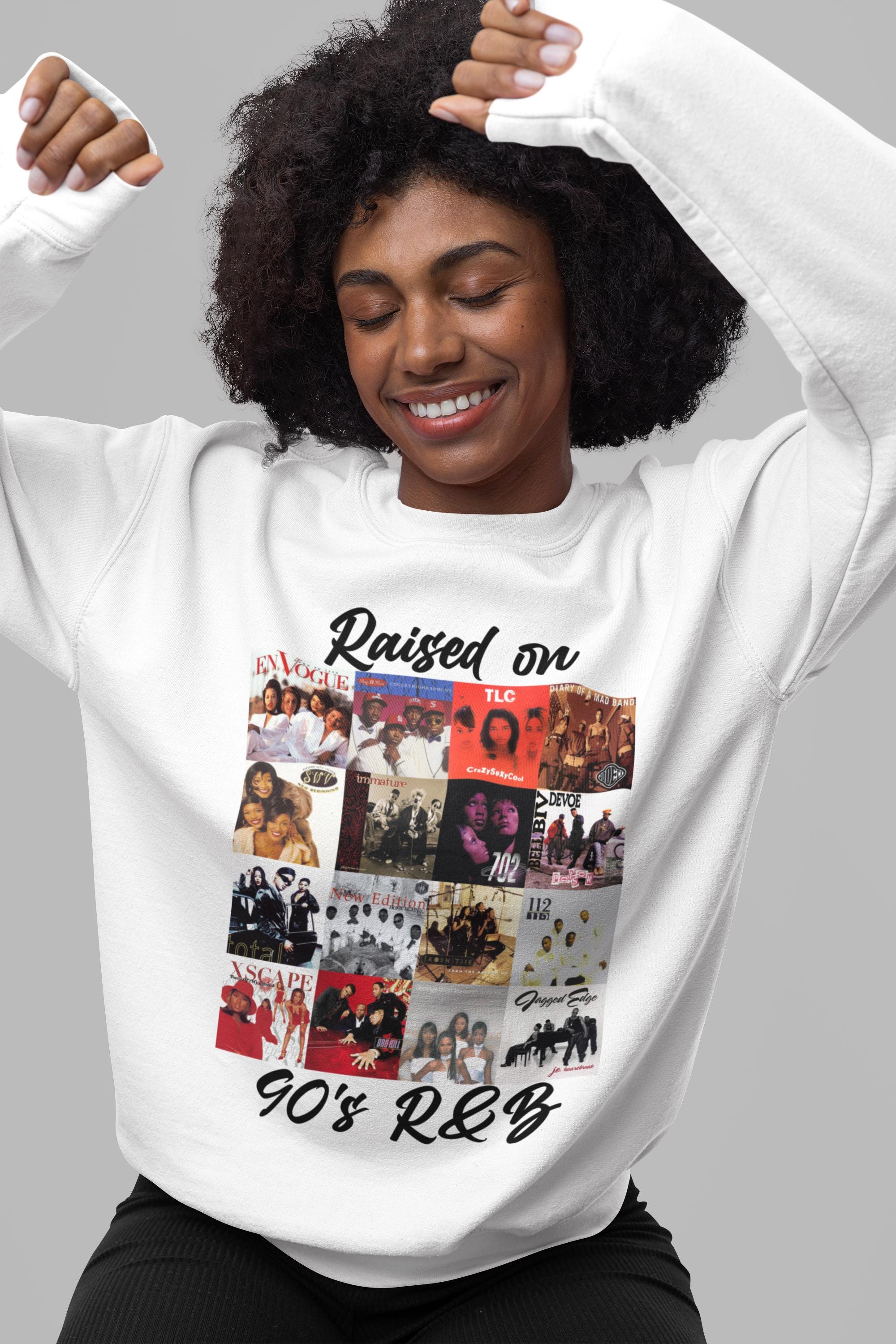 Raised on 90’s R&B Album Collage - T-shirt - Sweatshirt - Hoodie - RnB Solo Artists or Groups