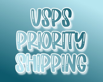 USPS Priority Shipping - Shipping Upgrade