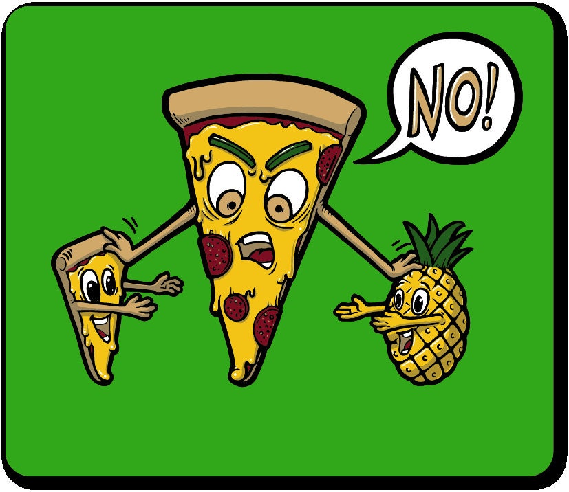 Pineapple Doesn't Belong on Pizza Etsy