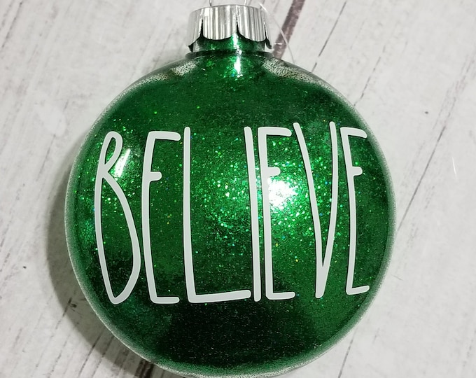 Hand glittered Ornament - Green, Believe Ornament
