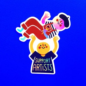 Support Artists Holo Sticker | Waterproof Holographic Vinyl