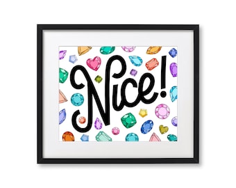 Bejeweled "Nice!" - Midnights - Hand Lettered Print - Wall Art