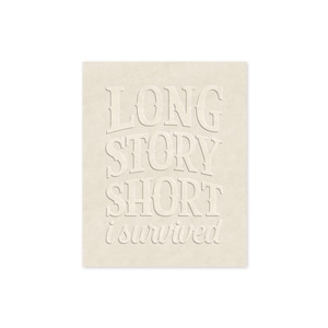 DIGITAL DOWNLOAD - Long Story Short &quot;Long story short, I survived&quot; - Evermore - 8x10 Hand Lettered Artwork