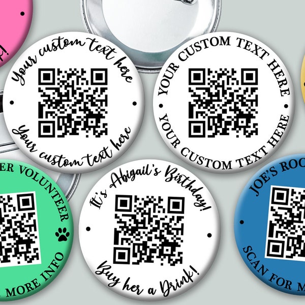 QR Code Custom Text Buttons  | 2.25" buttons | Scan me | Venmo Paypal Website Link Buy me a drink | More info