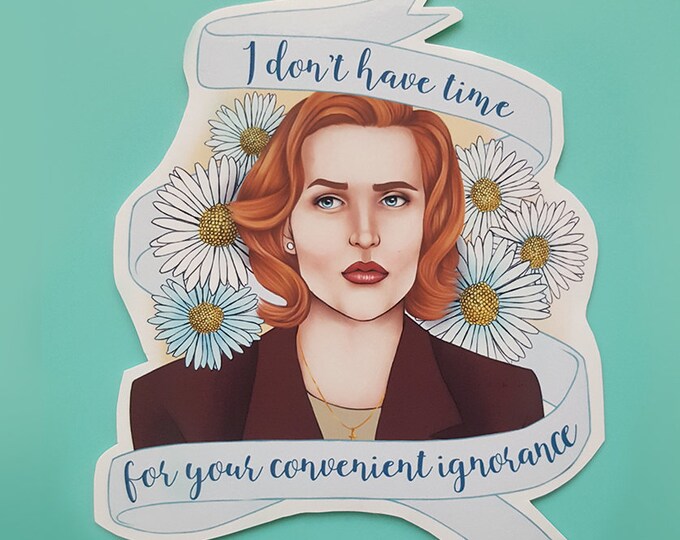 X Files Sticker Glossy Vinyl Dana Scully Quote I Etsy