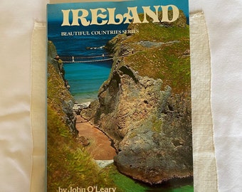 Ireland, Beautiful Countries Series, By John O'Leary, Designed  Produced by Ted Smart & David Gibbon,Full Color Hard Back Book w/Dust Cover