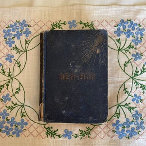 Ben-Hur, A Tale of the Christ, By Lew Wallace; First Edition Novel, Published 1880, Ben Hur, Author Lew Wallace, Antique Book