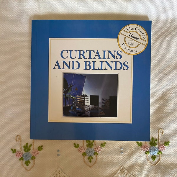 Curtains and Blinds, The Conran Home Decorator, By Caroline Clifton-Mogg; Vintage Book, Vintage Home Decor Book, Curtains, Drapes, Blinds