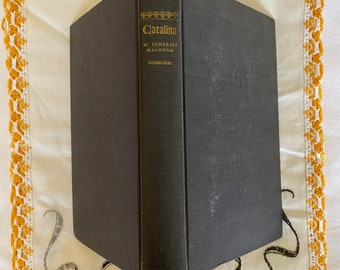 Catalina, por W. Somerset Maugham; Novela vintage, tapa dura, primera edición 1948, Catalina, W. Somerset Maugham, su última novela publicada