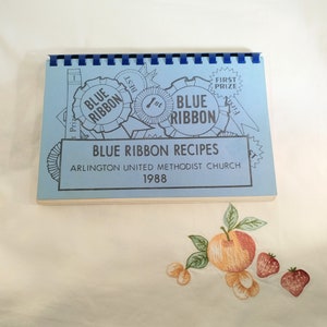 Blue Ribbon Recipes, Arlington United Methodist Church, Community Cookbook; Vintage Cookbook, Community Cookbook, Recipes