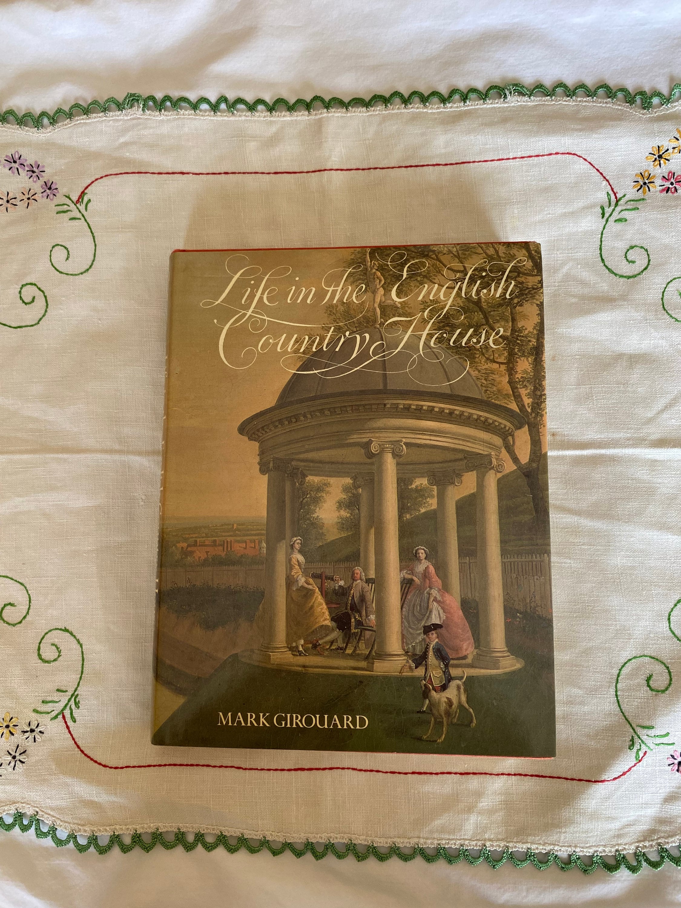 Life in the English Country House, by Mark Girouard; Vintage