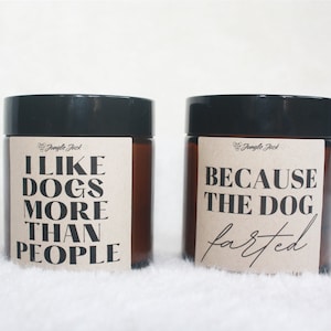 Dog Mom Candle|  Dog Lovers Gift | Funny Candles Gifts for Dog Lovers | Pet Parents Gift | Dog Fart Candle| Dog Mom Gift| Dog Home Decor