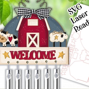 Barn Welcome Wind Chime SVG |Laser Ready Barn SVG| Glow Forge Farm| Wind chime SVG