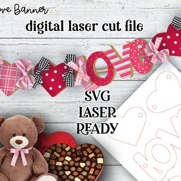 Love-Valentine's Day Garland| Valentines Day SVG| Laser Cut Love Banner| Glow forge| Valentine Garland SVG