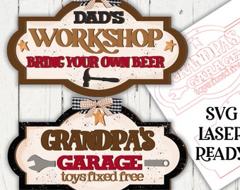 Dads Workshop Signs SVG| Grandpas Garage SVG| Laser Cut Fathers Day| Glow forge| Dad Sign SVG|